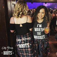 I'm Worth the Whiskey Women's Tank